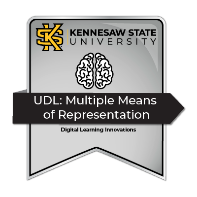 Multiple Means of Representation presented by Digital Learning Innovations. Badge I.